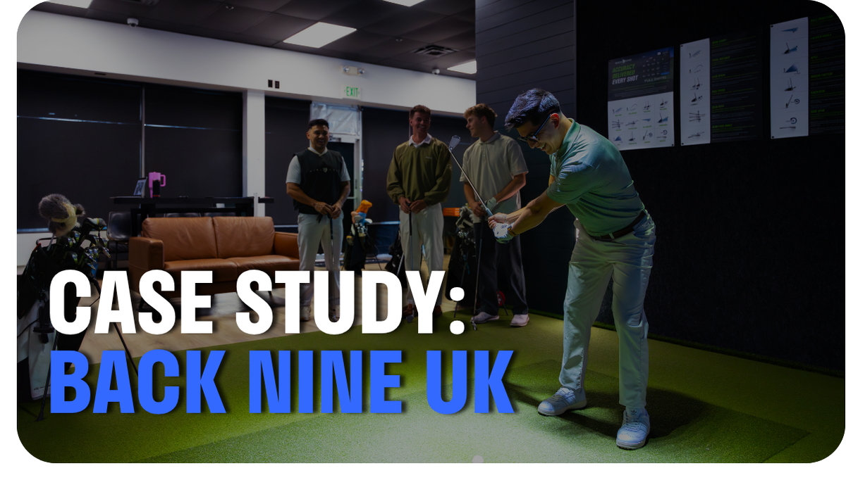 BUSINESS CASE STUDY: BACK NINE UK